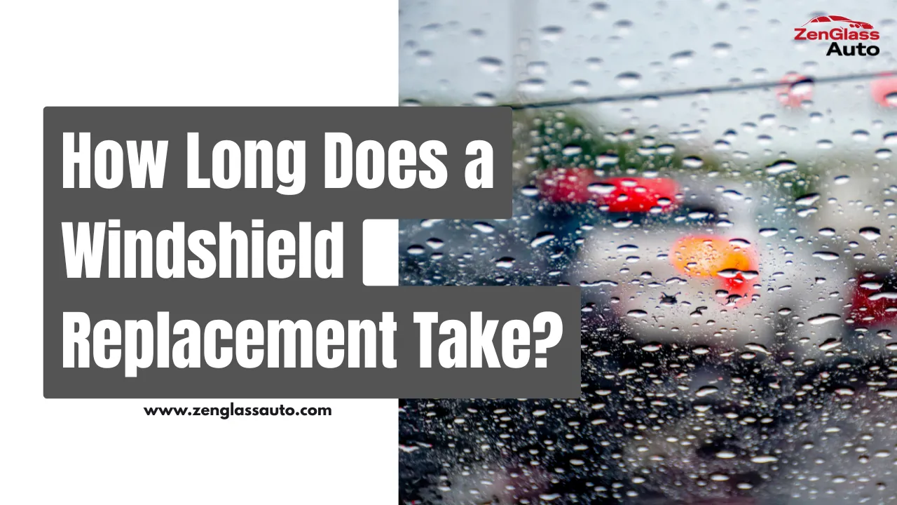 How Long Does a Windshield Replacement Take? How Long Does a Windshield Replacement Take?: Wondering how long a windshield replacement takes? Learn the typical timeframe, what affects installation time, and when it's safe to drive after replacement.