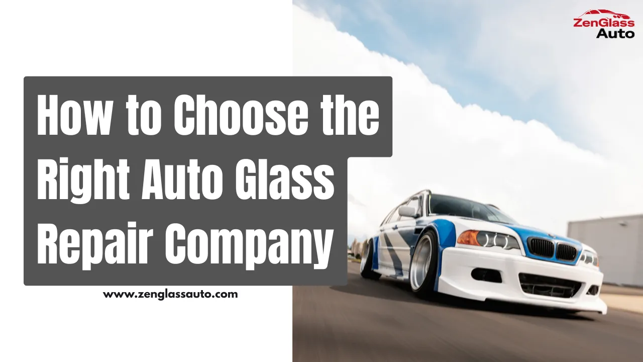 How to Choose the Right Auto Glass Repair Company How to Choose the Right Auto Glass Repair Company: Looking for a trusted auto glass repair company? Learn what to look for when choosing an auto glass shop, from experience and quality materials to mobile service and warranties.